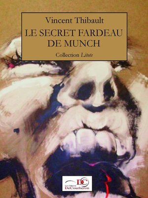 cover image of Le secret fardeau de Munch